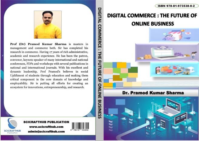 DIGITAL COMMERCE : THE FUTURE OF ONLINE BUSINESS